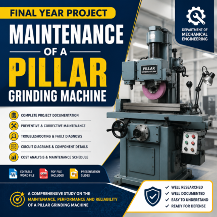 MAINTENANCE OF A PILLAR GRINDING MACHINE